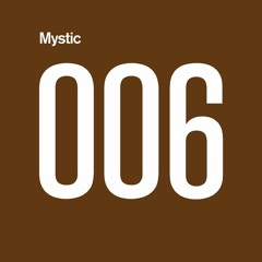 MYSTIC006 - Phillie P