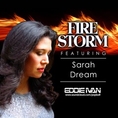 Firestorm (feat. Sarah Dream)[EDM]