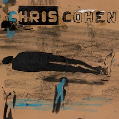 Chris Cohen // In a Fable