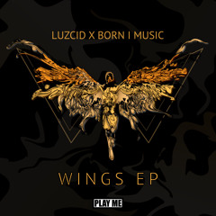 LUZCID x Born I Music - Rise of The Phoenix (Original Mix)