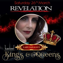 Lady Saxalott Kings & Queens