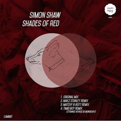 Simon Shaw - Shades of Red (Timid Boy's L'étrange Voyage De Monsieur D. Remix)
