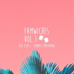 BIG EYES - Sunday Dreaming