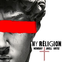 Joell Ortiz & NewDay - My Religion
