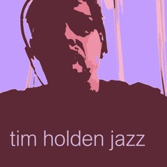 Tim Holden - Jazz