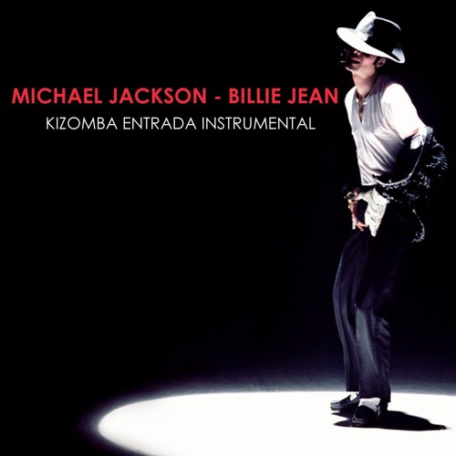Billie Jean (Kizomba Entrada Instrumental)