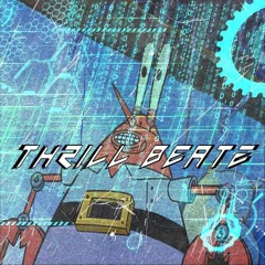 Robot Krabs Thrill Beatzz Remix Demo Master