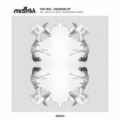 The Wig - Hookers (Original Mix) Snippet OUT NOW