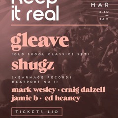 Shugz & Ed Heaney @ Keep It Real, March 12th, Belfast.
