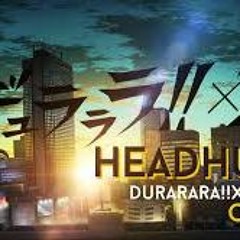 Headhunt - DURARARA!! X2 SHOU (English Cover By Y. Chang)
