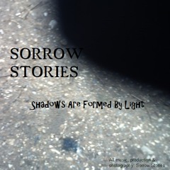Shadows Are Formed By Light (FREE DOWNLOAD FROM BANDCAMP)