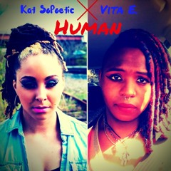 Human: Vita E. and Kat SoPoetic