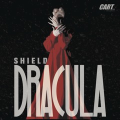 Shield - Dracula (CART Records Freebie #6)