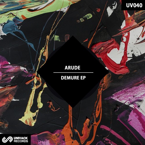 Arude - Space Illusion (Original Mix) - UNIVACK RECORDS