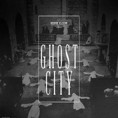 Bruno Alison - Ghost City