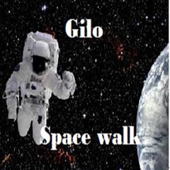 Gilo - Space Walk (Original Mix)