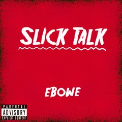 Slick Talk