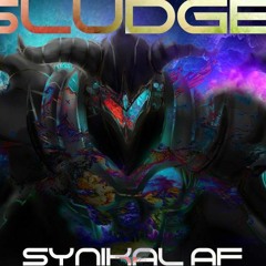 Synikal AF - Sludge( FULL)