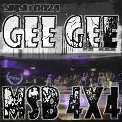 MSB4x4 x GEE GEE 4track EP YMYD000021 [OUT NOW]