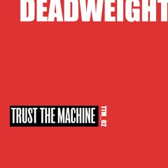 Deadweight (preview)