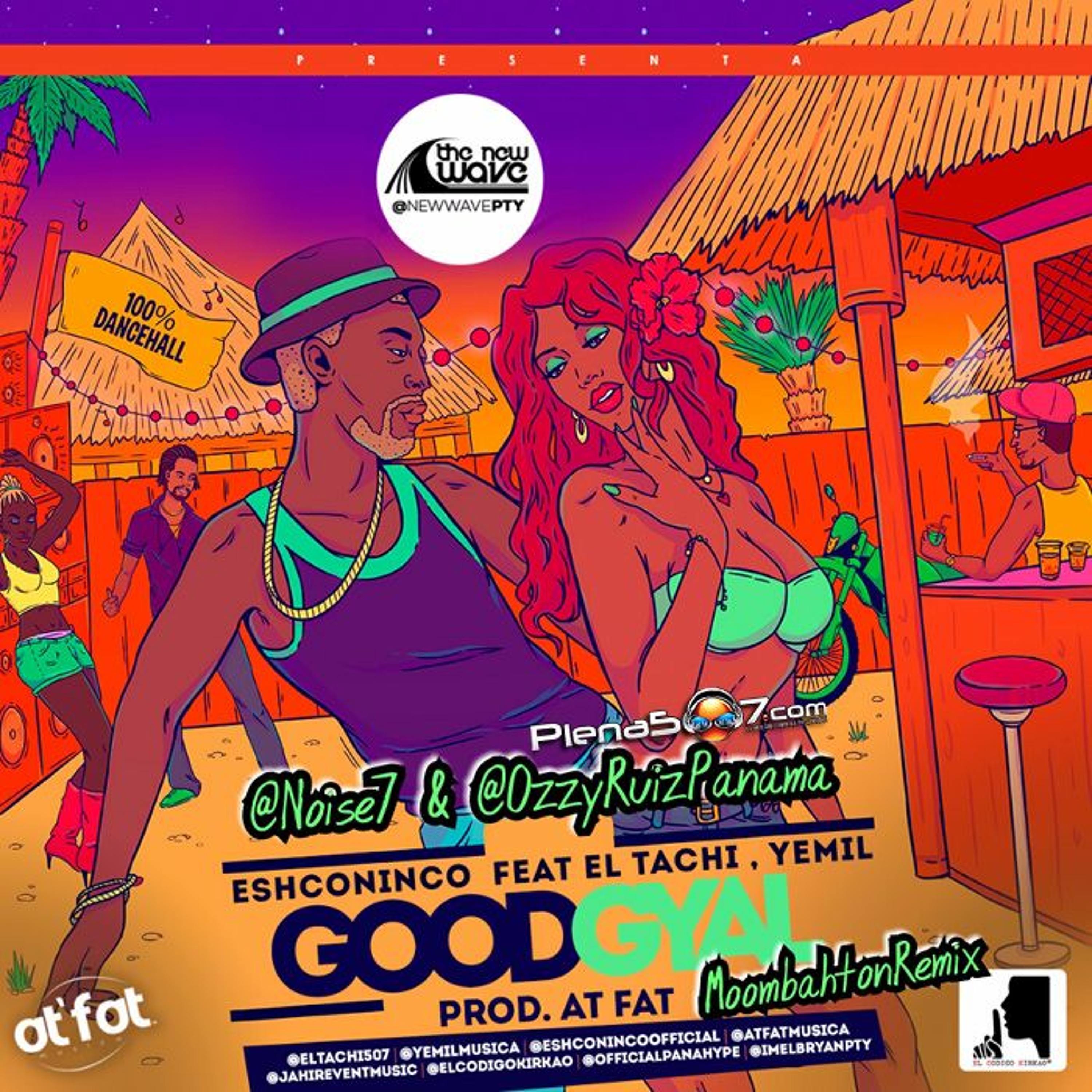 Eshconinco Ft Yemil Y Tachi - Good Gyal Moombahton Remix By Noise7 y OzzyRuiz episode artwork