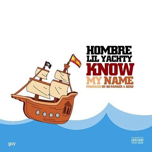 KNOW MY NAME FT LIL YACHTY