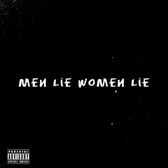 MEN LIE WOMEN LIE