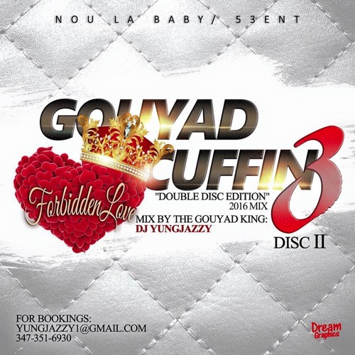 Gouyad Cuffin 3 Disc 2 (2016)