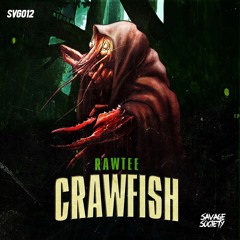 RAWTEE - CRAWFISH EP SHOWREEL (OUT NOW)