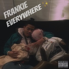 Frankie Everywhere
