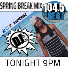 104.5 The Beat Spring Break Mix