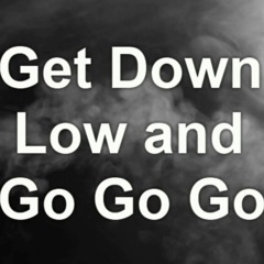 Get Down Low 2k16