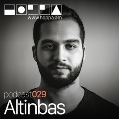 Podcast 29 // Altinbas