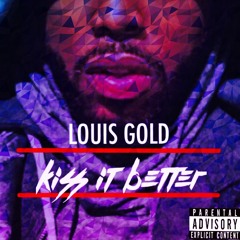 Rihanna - Kiss It Better (Louis Gold Cover) Prod by Louis Gold  x Fortune