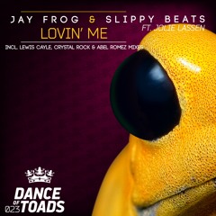 DOT023 : Jay Frog & Slippy Beats ft. Jolie Lassen - Lovin' Me (Abel Romez Radio Edit)