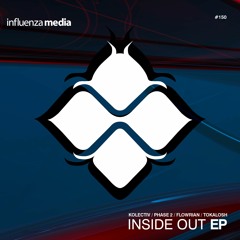 INFLUENZA150 / VA - Inside Out EP (Forthcoming 29/03/2016)