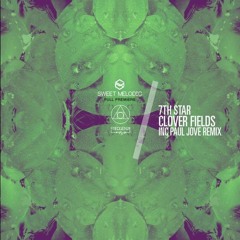 7th Star - Clover Fields - inc. Paul Jove Remix @frequenza-records 4-4-16