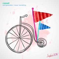 Cassell - Acid Generation (Original Mix)