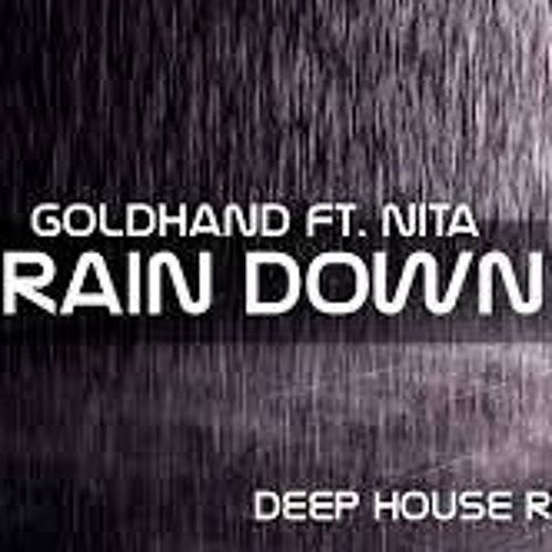 goldhand feat. nita rain down on me mp3
