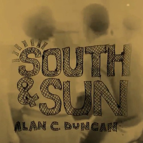 Alan C. Duncan - South & Sun