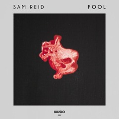 Sam Reid - Fool