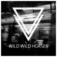 Wild Wild Horses - Demon Days (Willf Remix)