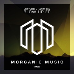 MM002 : Limitless & Harry Ley - Blow Up (Original Mix) Out 25-03-2016