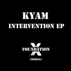 Kyam - Intervention EP