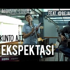 Kunto Aji - Ekspektasi (Bagus Bhaskara Feat Anest @bejanawaktu Live Cover)