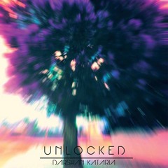 Unlocked (Official Audio)/Psy Trance