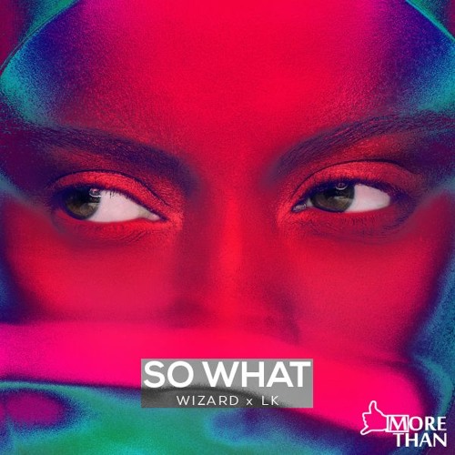 Wizard X LK - So What