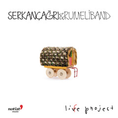 Serkan Çağrı & Rumeli Band-Uçtu Uçtu