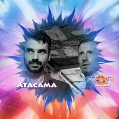 Atacama - A Message to Shankra Festival 2016