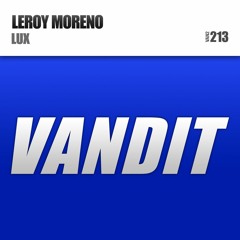 Leroy Moreno - Lux (Radio Edit)